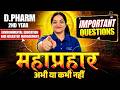 महाप्रहार-  Environmental Education &amp; Disaster Management | D-Pharma- 2nd Year | Important Questions