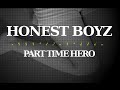 HONEST BOYZ/PART TIME HERO (ドラマ「ナイトヒーローNAOTO」主題歌) #02 JPnews禅