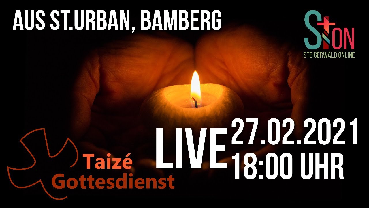 TaizéGottesdienst Live aus St. Urban, Bamberg YouTube TaizéGottesdienst Live aus St. Urban, Bamberg YouTube