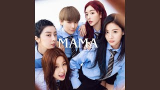 MAMA (TEAM A) (feat. THE9)
