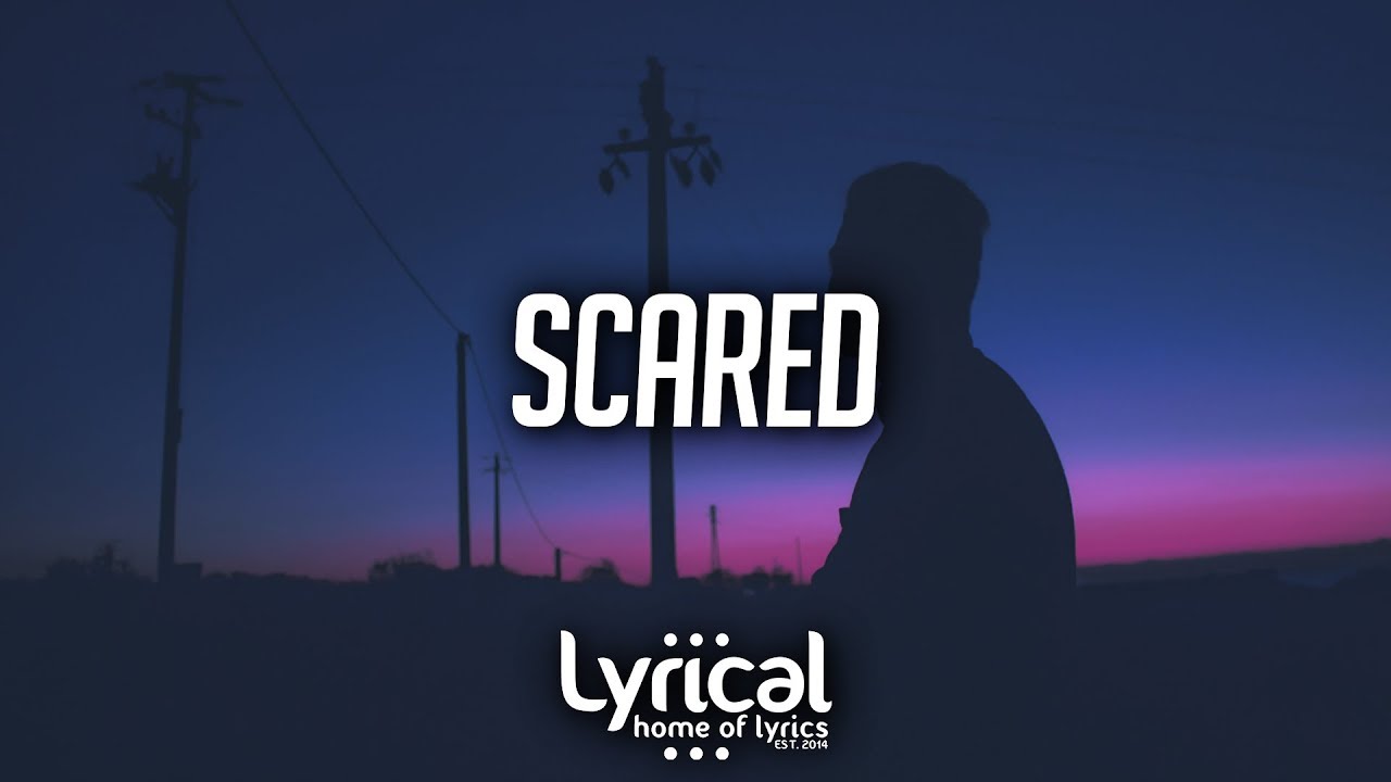 Scared текст
