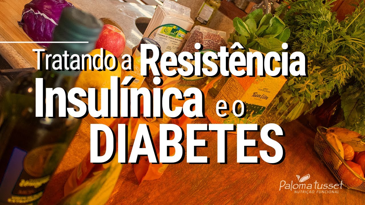 Você já ouviu falar em resistência insulínica?