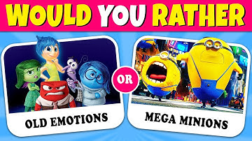 Would You Rather INSIDE OUT 2 vs DESPICABLE ME 4 Edition!