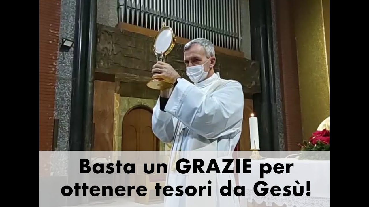 Basta un GRAZIE per ottenere tesori da Gesù!