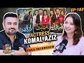 Excuse Me with Ahmad Ali Butt | Episode 183: In-Depth Interview with Komal Aziz Khan