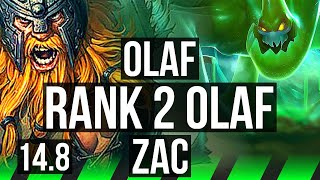 OLAF vs ZAC (JGL) | Rank 2 Olaf, 70% winrate, 43k DMG, Legendary | TR Challenger | 14.8