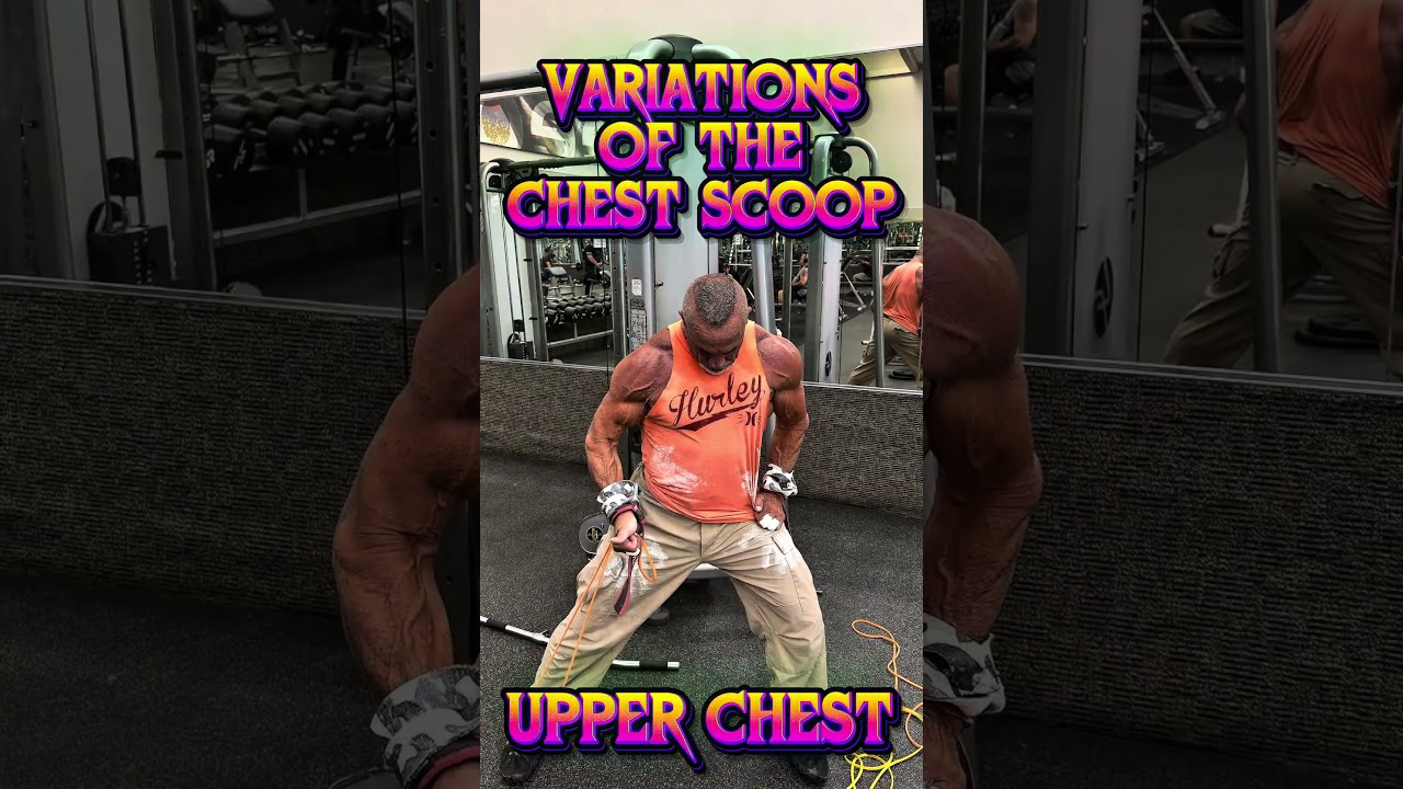 VARIATIONS OF THE CHEST SCOOP #workout #motivation #muscle #workouttips #exercise