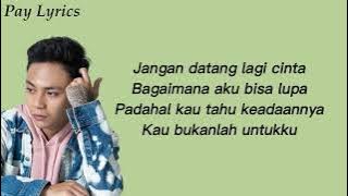 Pura-pura lupa  ||  Mahen (lirik)