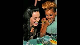 When Rihanna And Katy Perry Were Best Friends