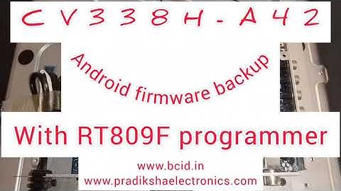 Android LED TV firmware backup using rt809f