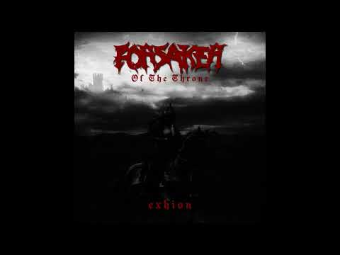 FORSAKER OF THE THRONE - River Of Sorrow