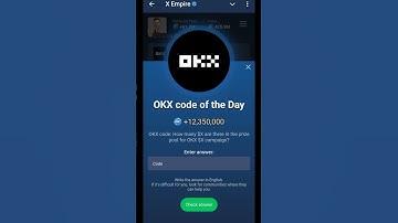 17 October | X Empire OKX Code of the Day #okxcodeoftheday