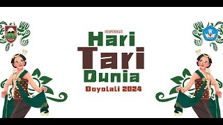 LIVE HARI TARI DUNIA 2024 KABUPATEN BOYOLALI . ALUN ALUN PENGGING 27 APRIL 2024