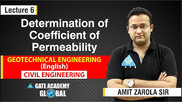 Determination of Coefficient of Permeability | Lecture 6 | Geotechnical Engineering