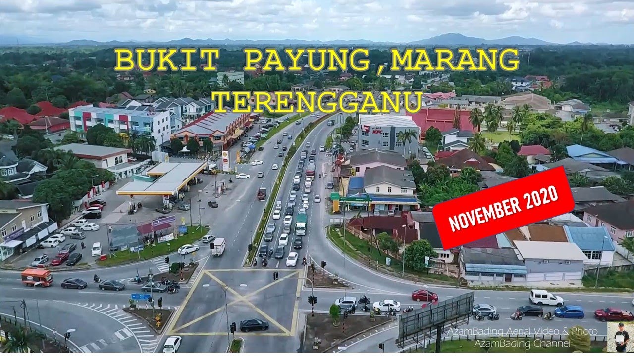 Tentang Bukit Payung Marang Terengganu Tanggal 7 Nov 2020 Youtube