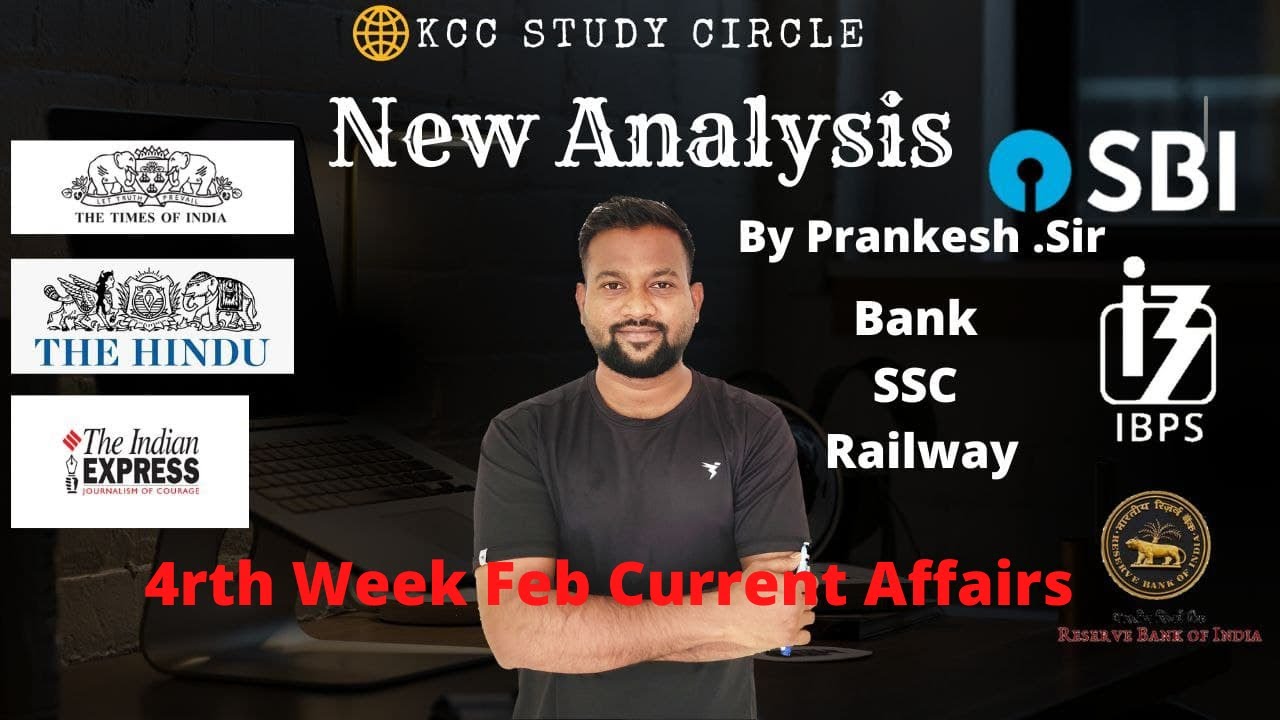 Part-2 4rth week Feb 2022 Current Affairs|Weekly Current Affairs |Current affairs by Prankesh Sir