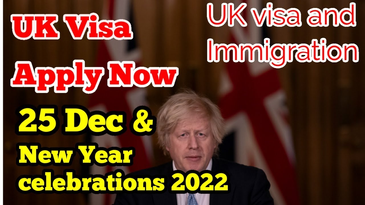 New Year in United Kingdom 2022 || UK Visa APPLY Now 2022 || UK Visa and Immigration 2022