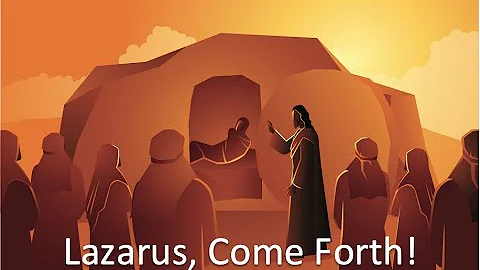 Lazarus Come Forth!