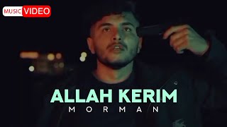 MorMan ( allah karim ) music video official      sani manan ala bolmazlar...