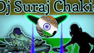 Desh Bhakti Jaikara Electro Mix || Dj Suraj Chakia || Bharat Mata Ki Jay Remix Dj || DMV ||