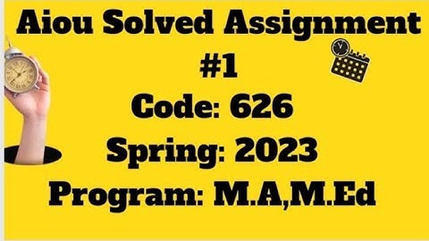 Code 626|AIOU solved Assignment#1|Elementary Teacher Education|Education techniques|M.ed
