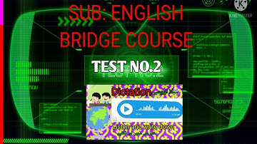 BRIDGE COURSE TEST NO.2 |  7th std English| explanations|  Urdu medium| इंग्रजी Bridge course|