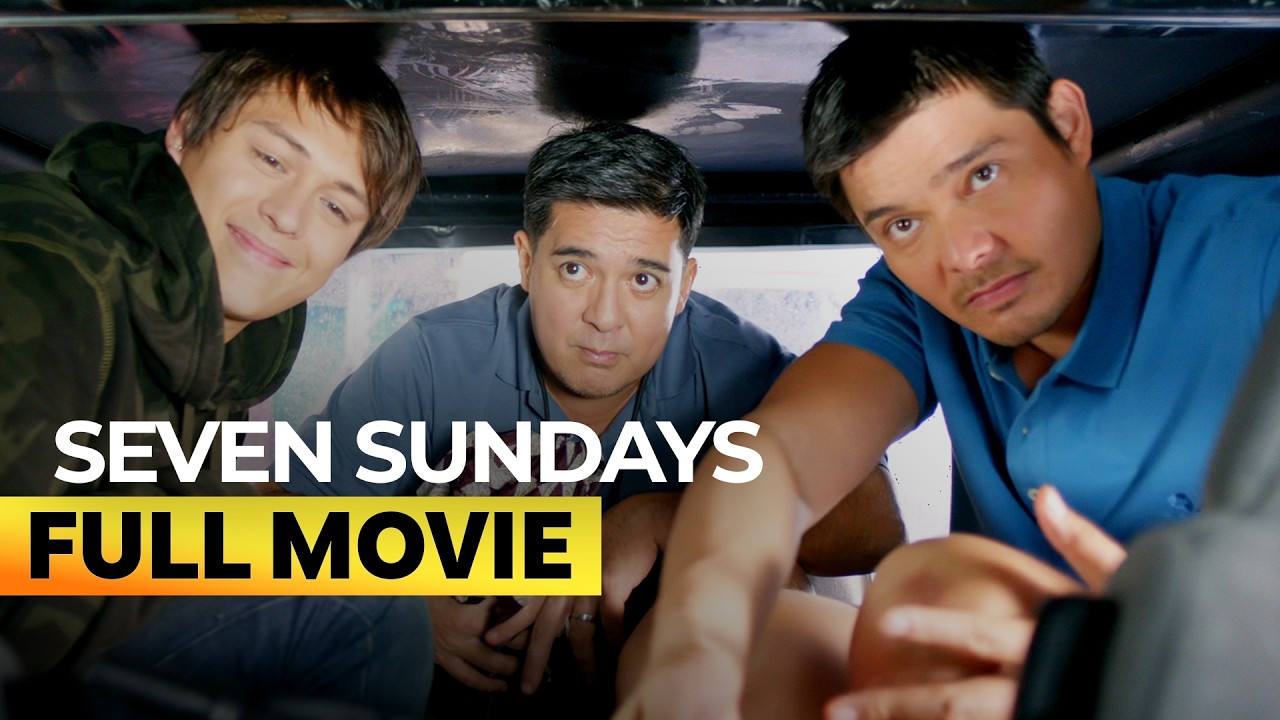 ‘Seven Sundays’ FULL MOVIE | Ronaldo Valdez, Aga Muhlach, Dingdong Dantes, Enrique Gil