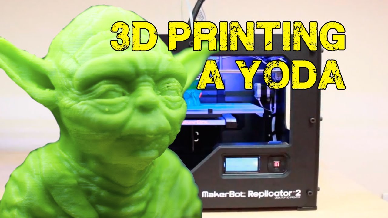 Printing a Yoda figure on a Makerbot 3D Printer - YouTube