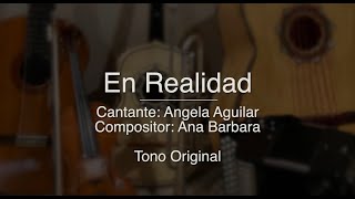 En Realidad - Puro Mariachi Karaoke - Angela Aguilar - Tono Para Mujer