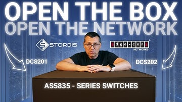 Unboxing Edgecore AS5835-54X (DCS201) & AS5835-54T (DCS202) | 10G Aggregation Switches