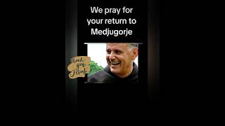 Why is Father Jozo not allowed to return to Medjugorje