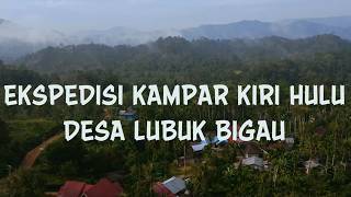 Ekspedisi Kdanar Kiri Hulu  Desa Lubuk Bigau