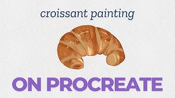 Croissant Painting Timelapse | Realistic Digital Art on Procreate