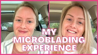 My Microblading Experience + Aftercare Vlog