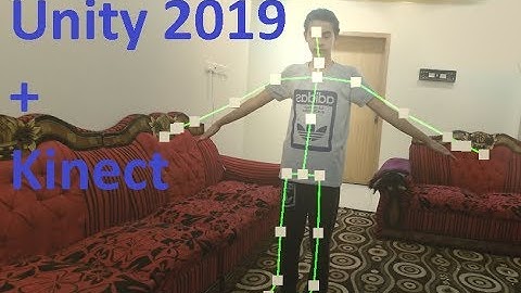 Unity 2019 + Kinect v2 motion capture and Character Control - AtyafTV