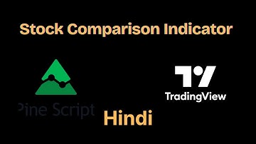 Pine Script | Stock Comparison Indicator | Hindi