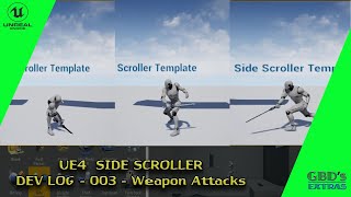 UE4 Side Scroller Game Devlog 004 - Attack Animations