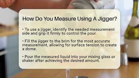 How Do You Measure Using A Jigger? - Beverage Buff
