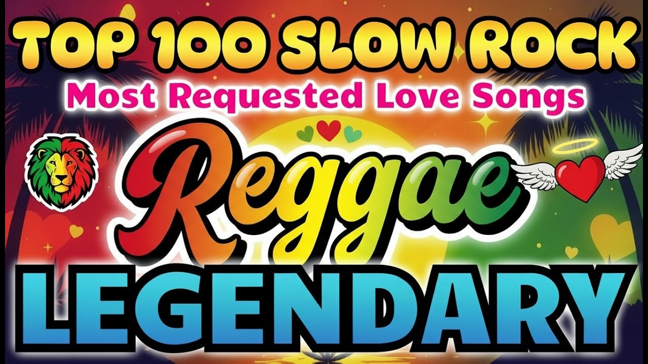 TOP CHILL REGGAE MIX 🌴 Relaxing Love Songs 2026 💕 Legendary Playlist
