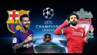 بث مباشر مباراة ليفربول وبرشلونة في دوري أبطال أوروبا