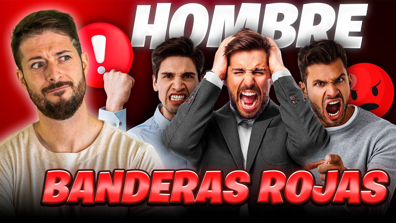 🚩9 Banderas rojas EN HOMBRES🤐