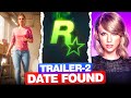 Gta 6 trailer 2 coming on this date exdeveloper interview taylor swift new map  more  gta news