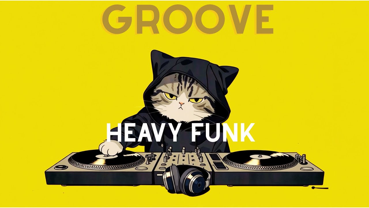 Driving BGM - Heavy Funk & Solid Groove Mix [JUST GROOVE]