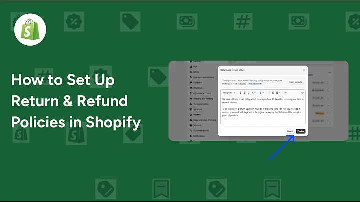 How to Set Up Return & Refund Policies in Shopify