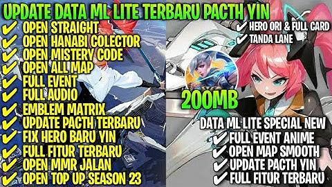 Data ML Lite Full Event 200Mb Terbaru Pacth Yin | ML Lite | MLBB Lite | ML Lite Pacth Terbaru | MLBB