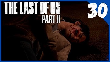 The Last Of Us 2 | Abby day 1 | Pt 30 | walkthrough | gameplay | ps4pro