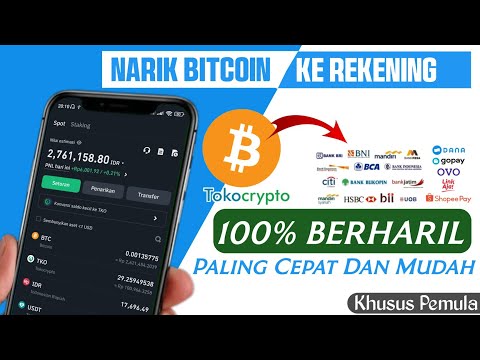 Cara Merubah Bitcoin Ke Rupiah Dan Withdraw Bitcoin Ke Rekening Di TokoCrypto