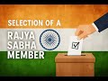 Selection of a Rajya Sabha Member, Eligibility and Disqualification Scenario, Formulae for RS
