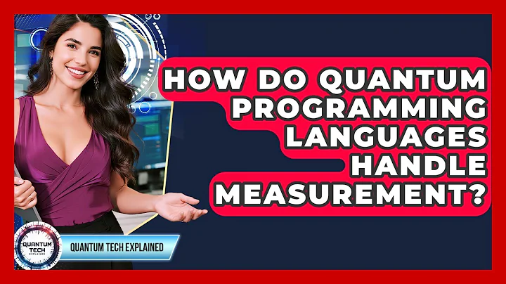How Do Quantum Programming Languages Handle Measurement? - Quantum Tech Explained