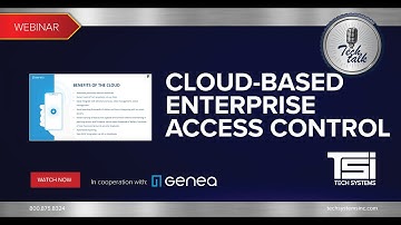 Cloud-Based Enterprise Access Conotrol - presented by Genea